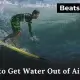 How to Get Water Out of Airpods